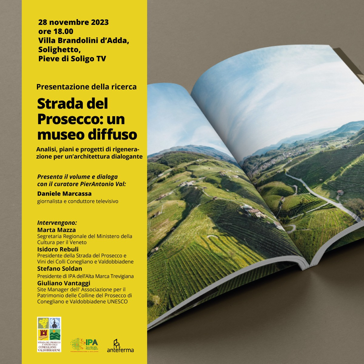 “Strada del Prosecco: museo diffuso”. Progetti di rigenerazione. Presentazione della ricerca IUAV.